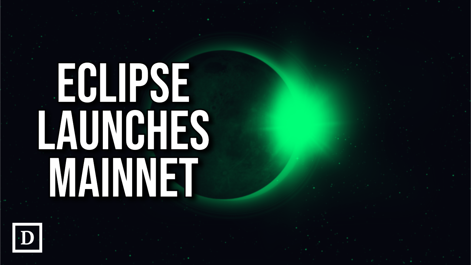 Eclipse Launches Public Mainnet | The Defiant