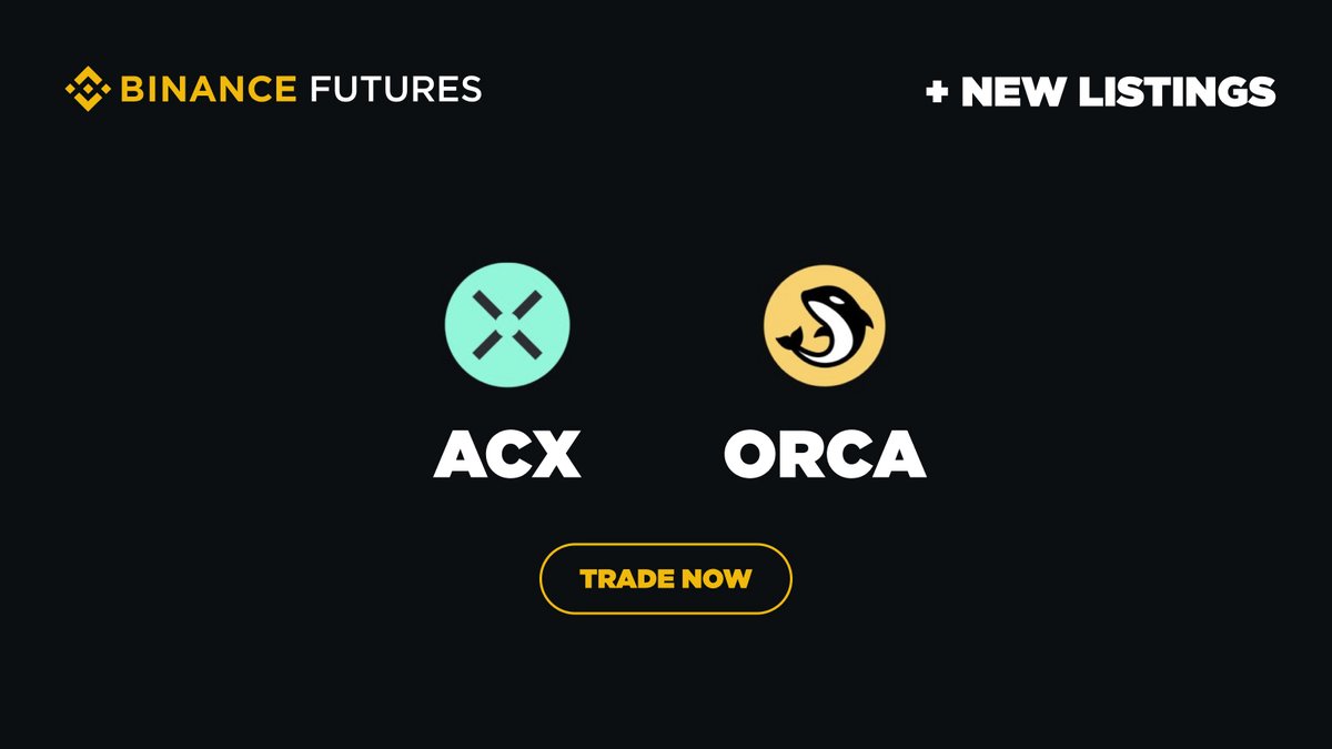 Binance Lists $ACX and $ORCA with Zero-Fee Trading, Signals Futures  Delisting - 