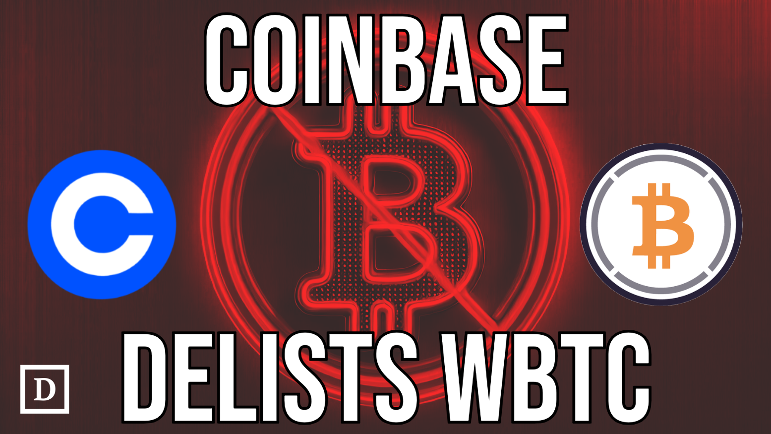 Coinbase to Delist Wrapped Bitcoin In December - 