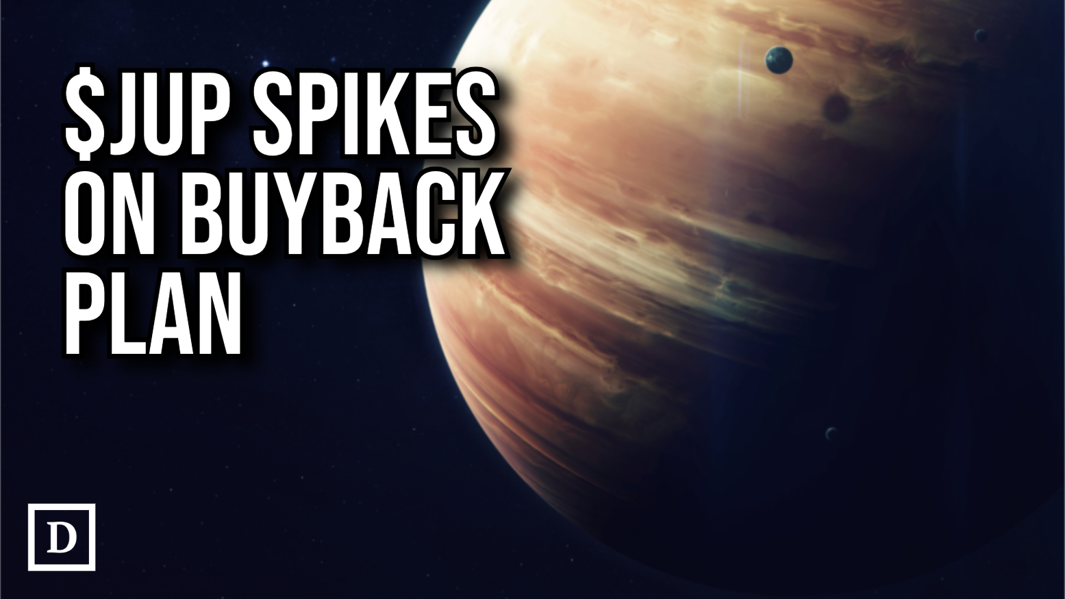 Jupiter Token Spikes as DEX Aggregator Plans to Spend Half its Fees On  Buybacks - 