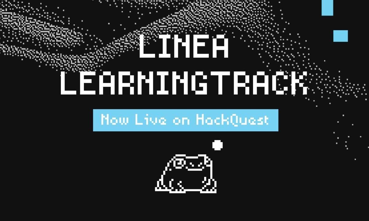 HackQuest and Linea Launch Linea Learning Track for Web3 Builders and ...