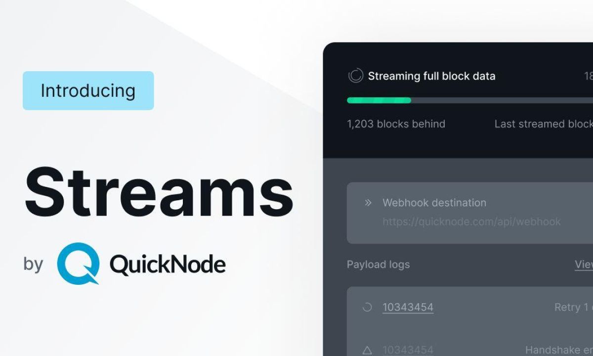 QuickNode Unveils Streams to Herald a New Frontier for Blockchain Data ...