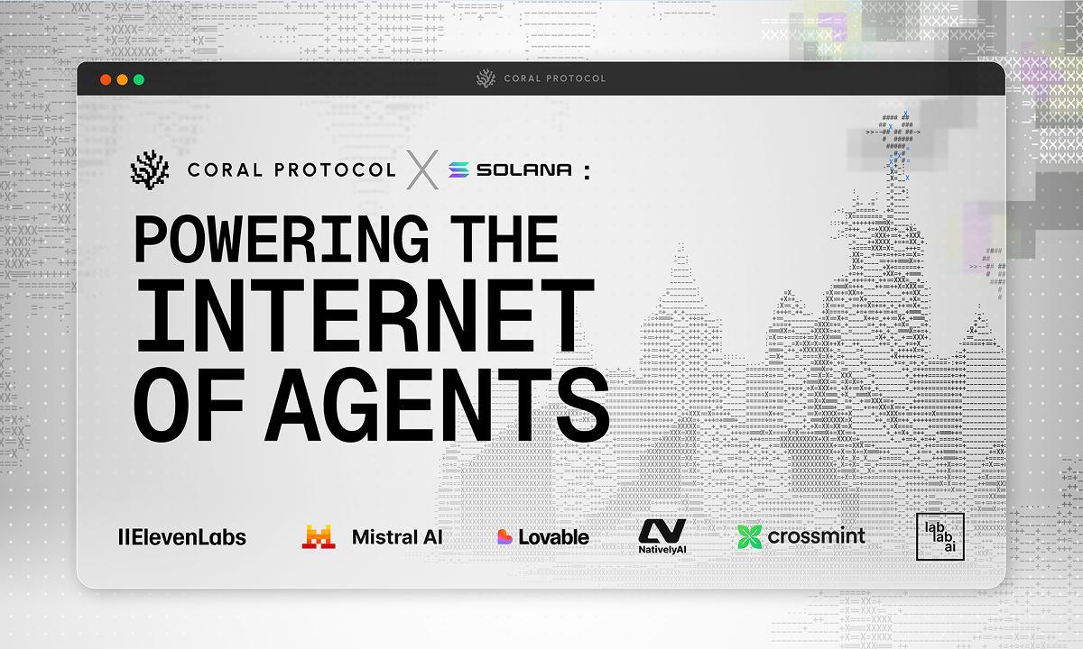 Coral Protocol and Solana Host Internet of Agents Hackathon to Power the  Agentic Economy - 