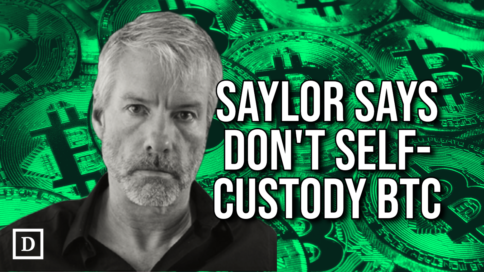 Is Saylorism Dead? Microstrategy CEO Goes 180 On His Bitcoin Stance - 
