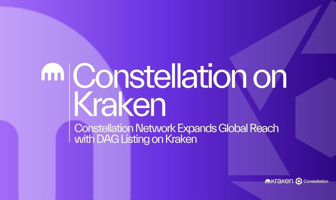 Constellation Network Expands Global Reach with DAG Listing on Kraken -  