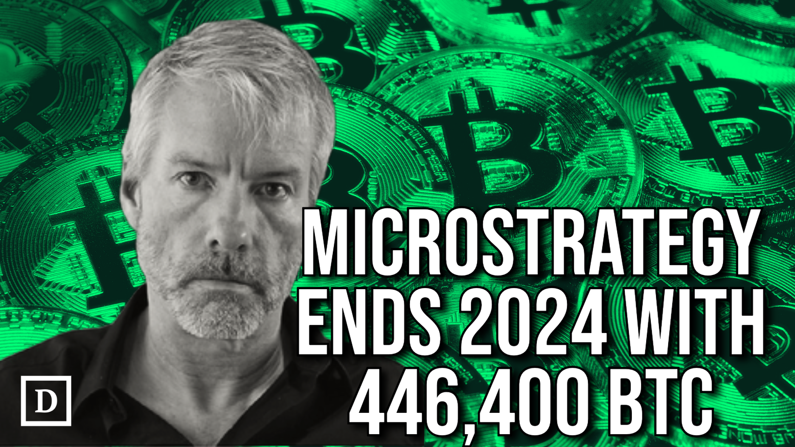 Michael Saylor Closes 2024 Still “Buying the Top” - 