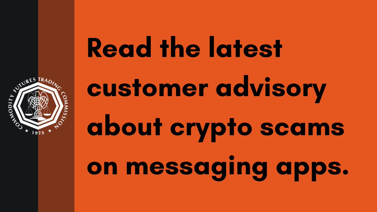 CFTC Warns of Rising Crypto Scams on WhatsApp, Telegram, and SnapChat -  