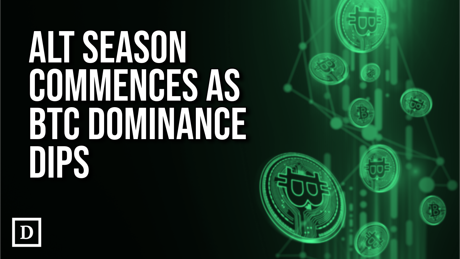 Altcoin Season Begins as BTC Dominance Plummets | The Defiant