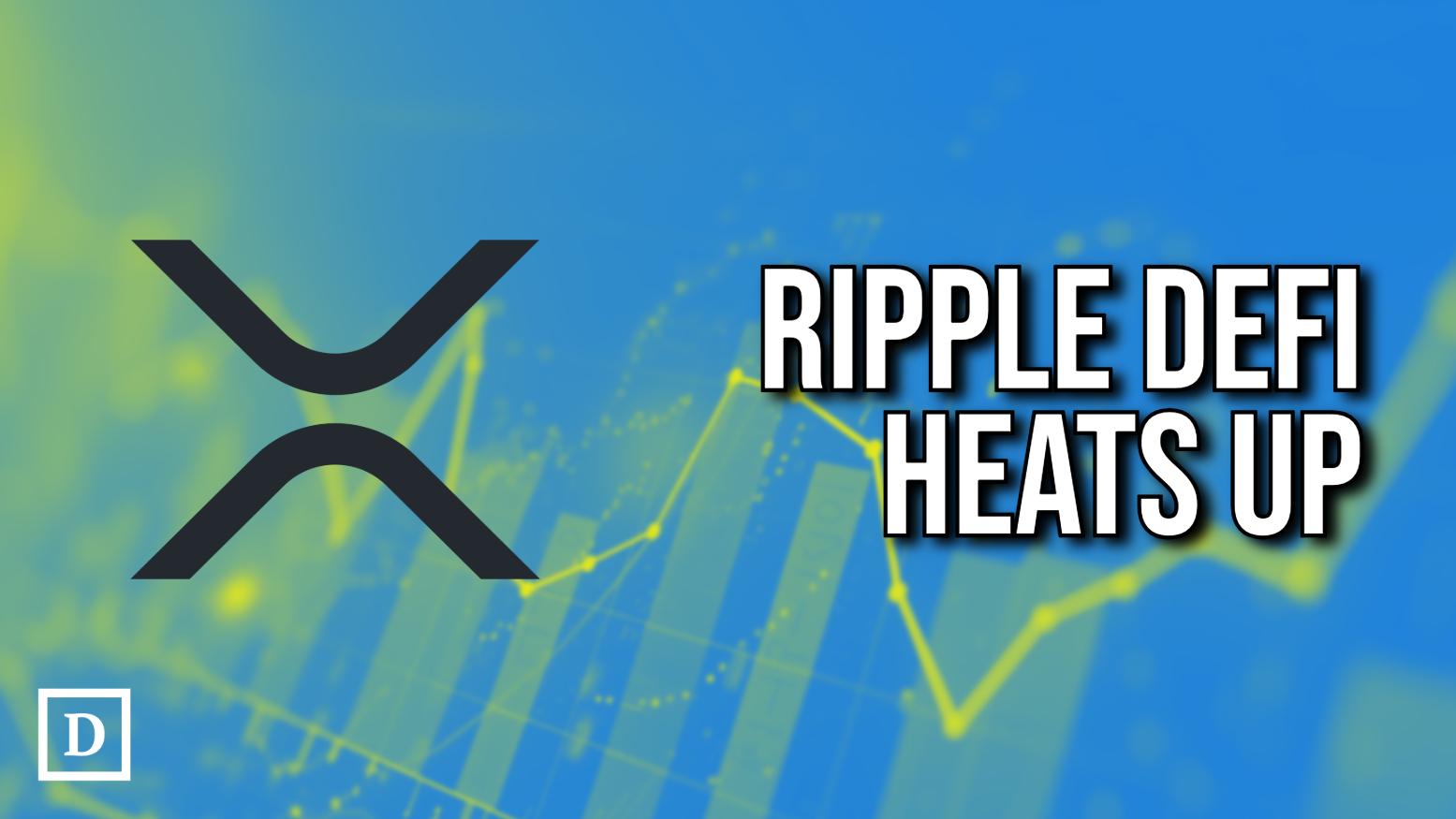 Ripple DeFi Ecosystem Surges - 