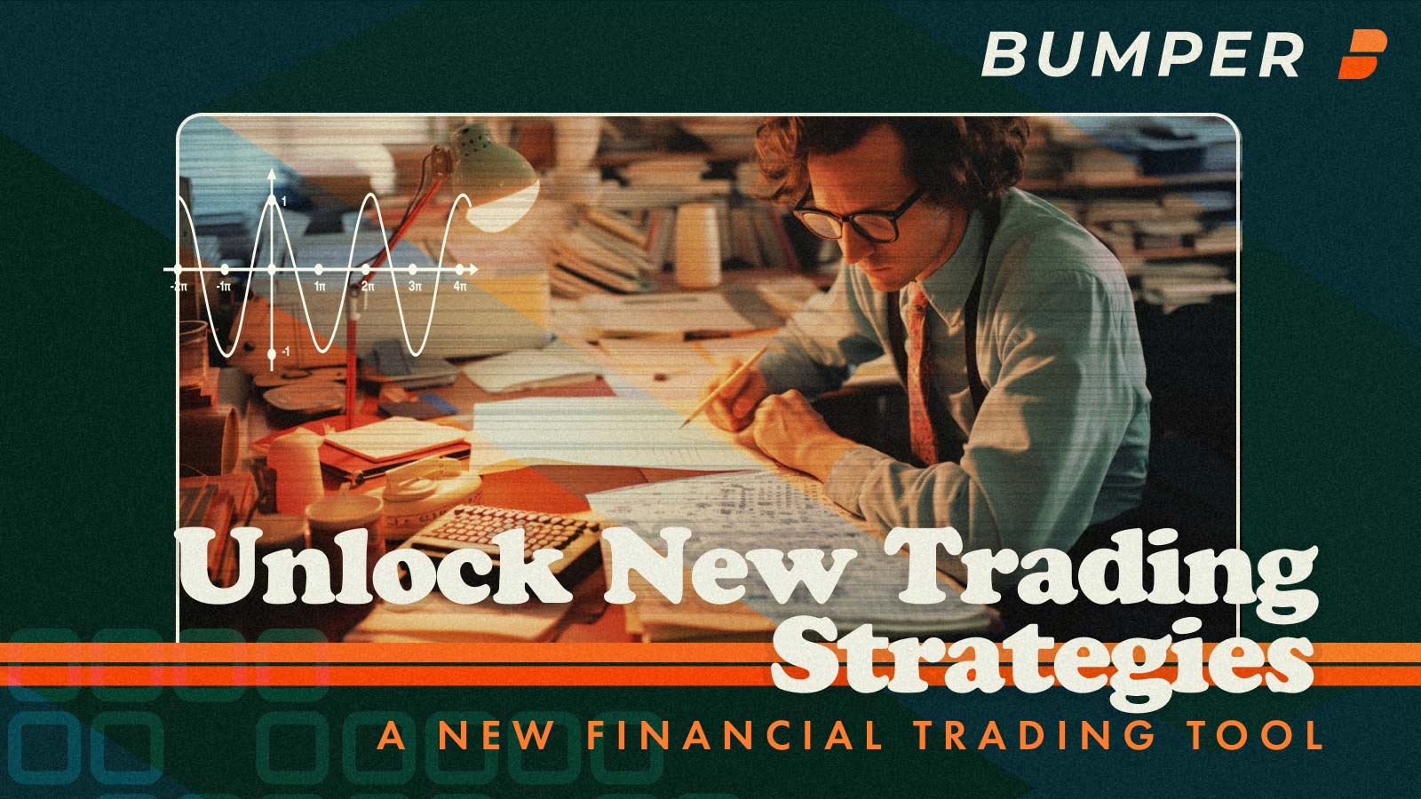 Bumper Unlocks Innovative New Trading Strategies - 