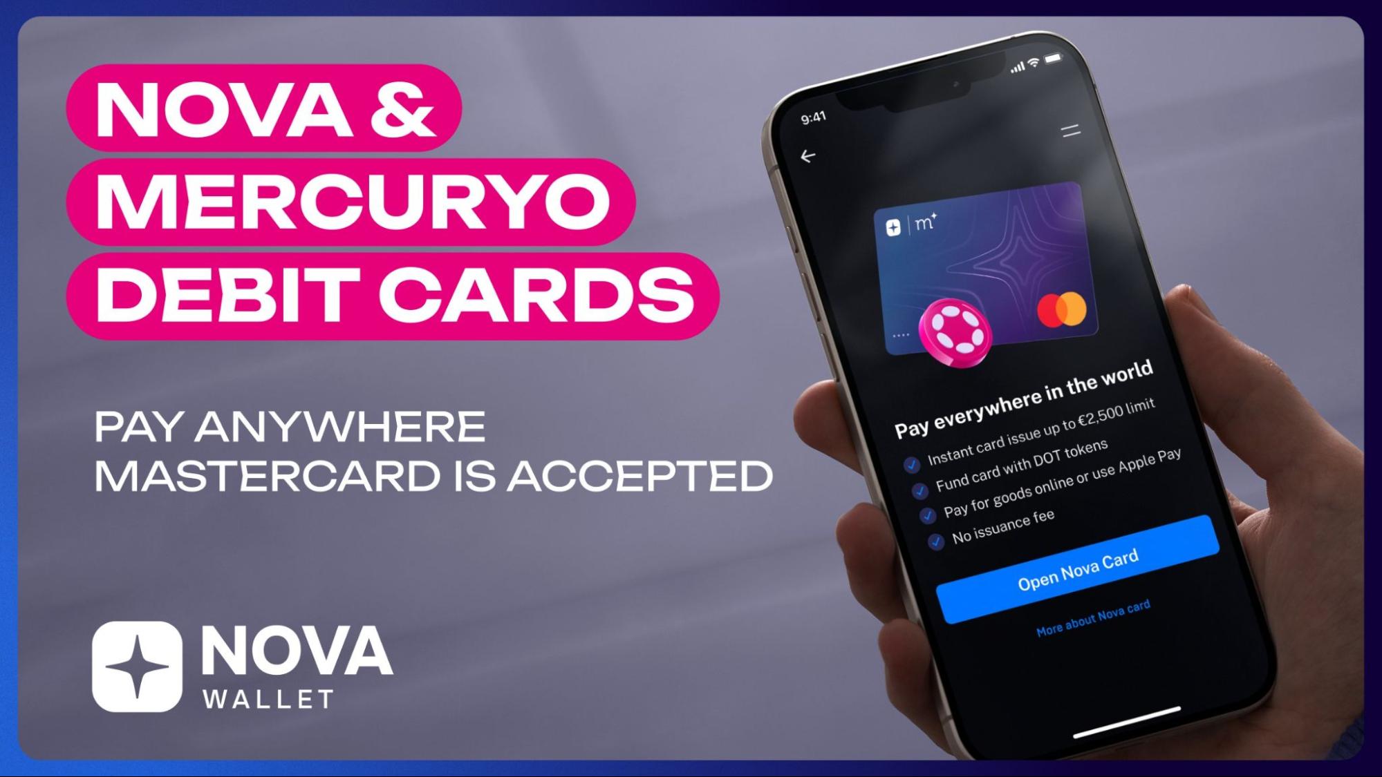 Nova Wallet Partners with Mercuryo to Launch First Polkadot Mastercard  Debit Card - 