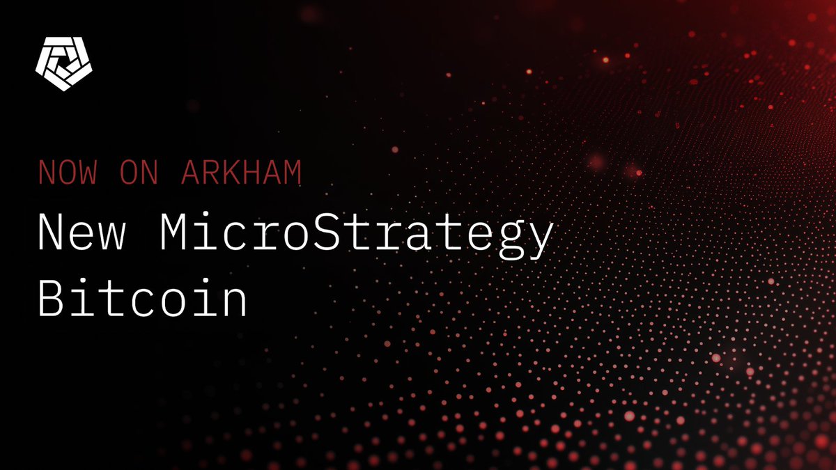Arkham Identifies 454,231 BTC Worth Nearly $60 Billion Linked to Strategy,  Despite Michael Saylor Refusing Proof of Reserves - 