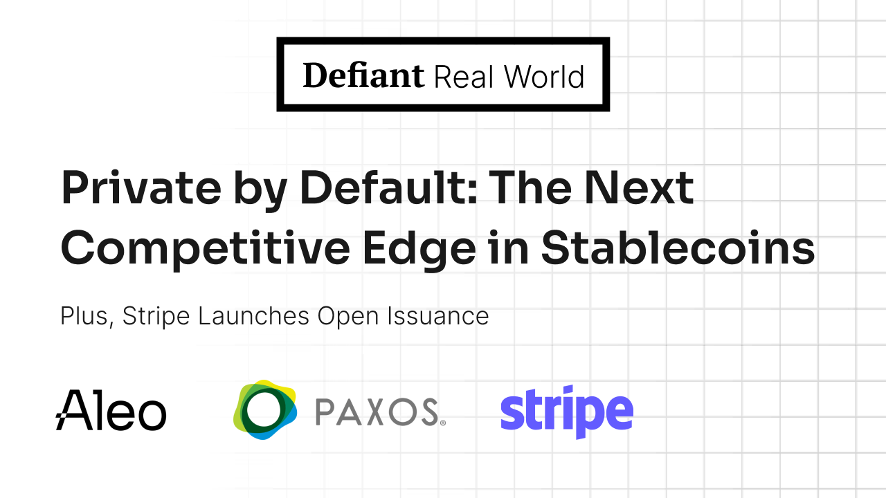 Private by Default: The Next Competitive Edge in Stablecoins - 
