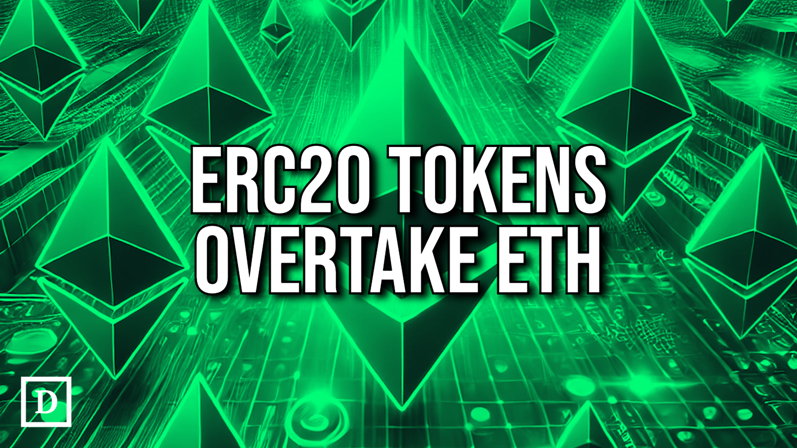 Ethereum ERC20 Tokens Are Now More Valuable than ETH - 
