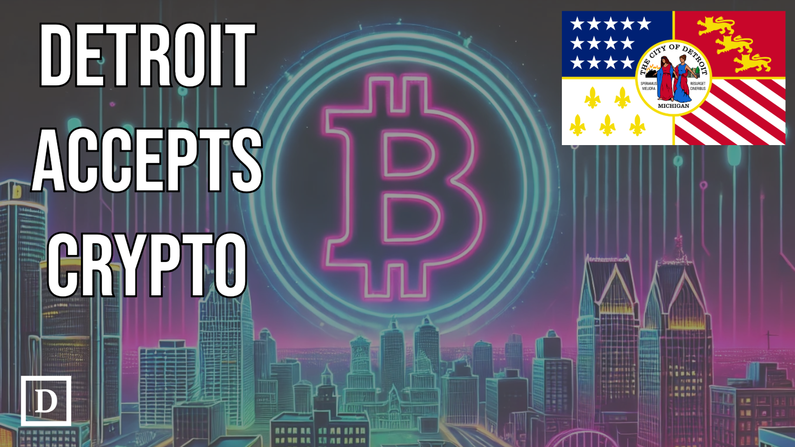 Detroit to Become Largest U.S. City Accepting Crypto for Taxes - 