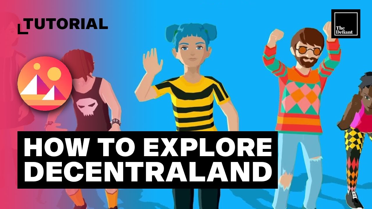 Decentraland Tutorial (Mana): How Does Decentraland Work and How to Get  Started in the Metaverse? - 