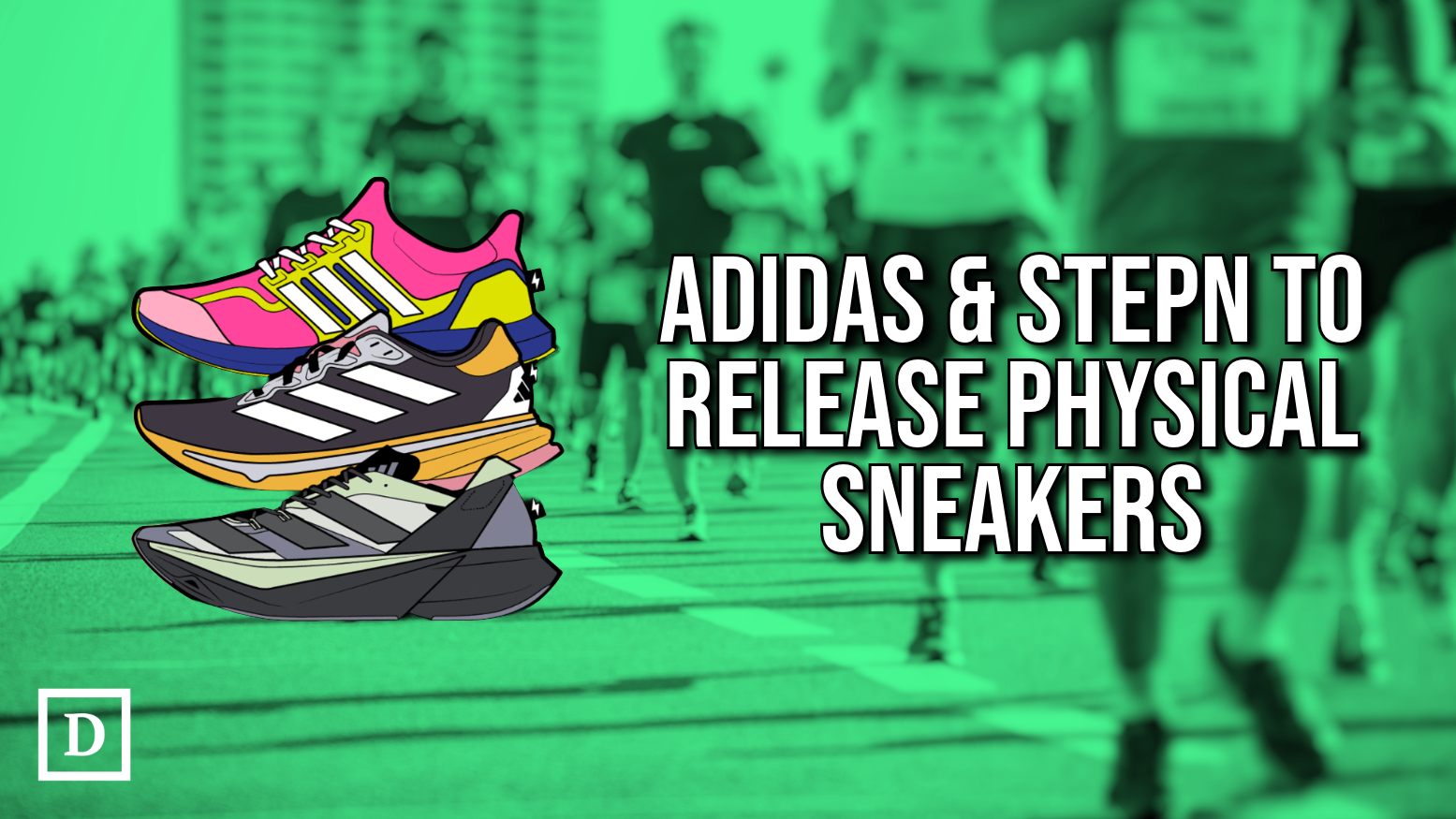 Step In Adidas Adidas and STEPN Unveil Sneaker Drop | The Defiant