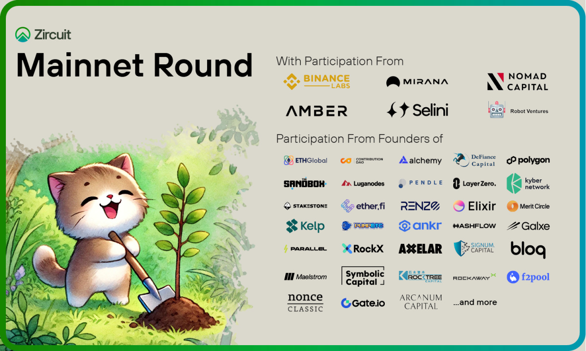 Zircuit Raises Mainnet Funding Round With Participation From Binance Labs,  Mirana Ventures, And Others - 